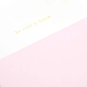 Be Still & Know Journal