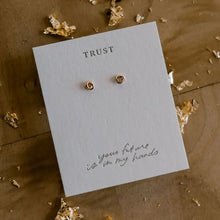 Load image into Gallery viewer, Trust Earring Studs