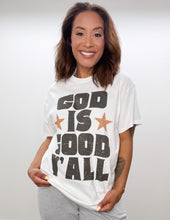 Load image into Gallery viewer, God Is Good Y'all Graphic Tee