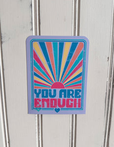 Addyson Nicole You Are Enough Sticker