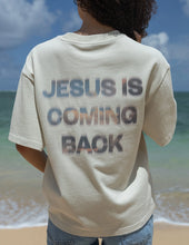 Load image into Gallery viewer, Jesus Is Coming Back Heavyweight Tee